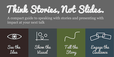 Think Stories, Not Slides